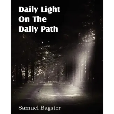 Daily Light on the Daily Path