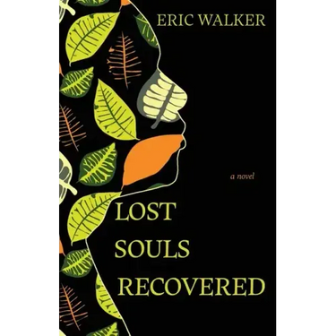 Lost Souls Recovered