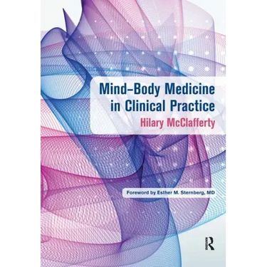 Mind-Body Medicine in Clinical Practice
