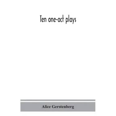 Ten one-act plays