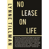 No Lease on Life