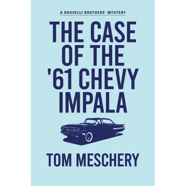 The Case of the '61 Chevy Impala