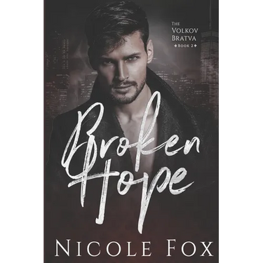Broken Hope: A Dark Mafia Romance