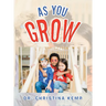 As You Grow