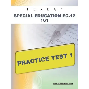 TExES Special Education Ec-12 161 Practice Test 1