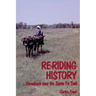 Re-Riding History: Horseback Over the Santa Fe Trail