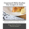 Crossword Bible Studies - The Gospel of John: King James Version