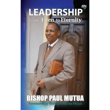 Leadership From Eden To Eternity
