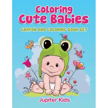 Coloring Cute Babies: Crayon And Coloring Book Set