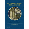 A Corresponding Renaissance: Letters Written by Italian Women, 1375-1650