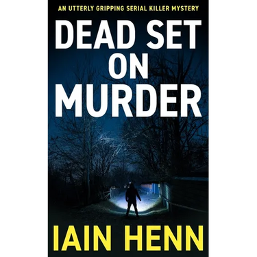 Dead Set on Murder: An utterly gripping serial killer mystery