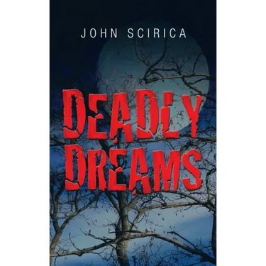 Deadly Dreams