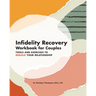 Infidelity Recovery Workbook for Couples: Tools and Exercises to Rebuild Your Relationship