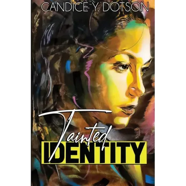 Tainted Identity