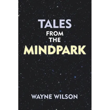 Tales from the Mindpark