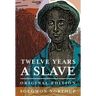 Twelve Years a Slave: Original Edition