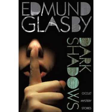 Dark Shadows: Occult Mystery Stories