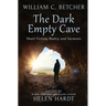 The Dark Empty Cave: Short Fiction, Poetry, and Sermons