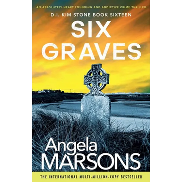 Six Graves: An absolutely heart-pounding and addictive crime thriller