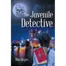 The Juvenile Detective