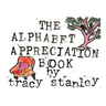 The Alphabet Appreciation Book