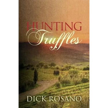 Hunting Truffles: A mystery