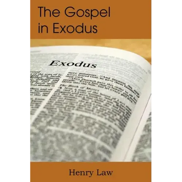 The Gospel in Exodus