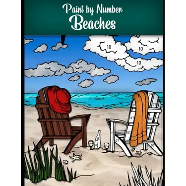 Paint by Number Beaches: Stress relieving coloring book with more than 100 pages to color