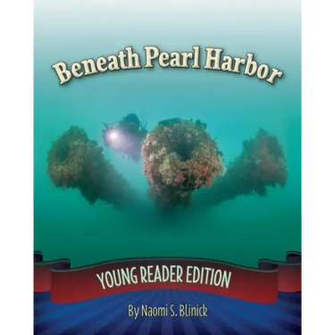Beneath Pearl Harbor: Young Reader Edition