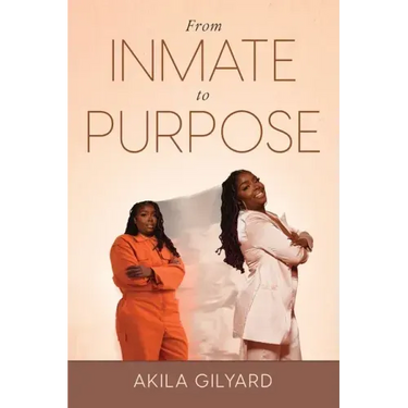 From Inmate To Purpose