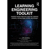 Learning Engineering Toolkit: Evidence-Based Practices from the Learning Sciences, Instructional Design, and Beyond