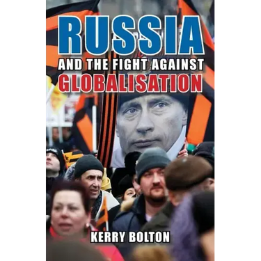 Russia and the Fight Against Globalisation