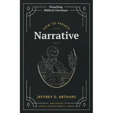 How to Preach Narrative