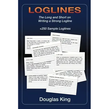 Loglines: The Long and Short on Writing Strong Loglines