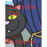 Claire the Cat: By Ethan Fink