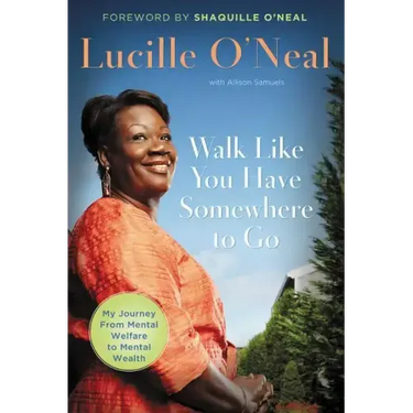 Walk Like You Have Somewhere to Go: My Journey from Mental Welfare to Mental Health