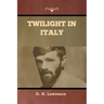 Twilight in Italy
