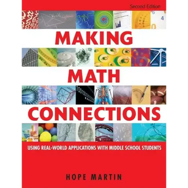 Making Math Connections: Using Real-World Applications With Middle School Students