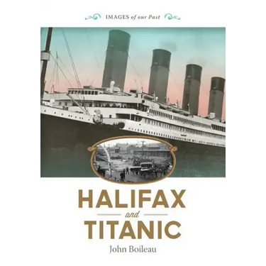 Halifax and Titanic