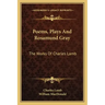 Poems, Plays and Rosamund Gray: The Works of Charles Lamb