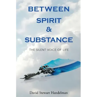 Between Spirit and Substance: The Silent Voice of Life