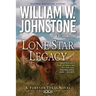 Lone Star Legacy: A New Historical Texas Western