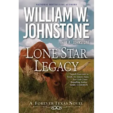 Lone Star Legacy: A New Historical Texas Western