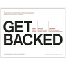 Get Backed: Craft Your Story, Build the Perfect Pitch Deck, and Launch the Venture of Your Dreams