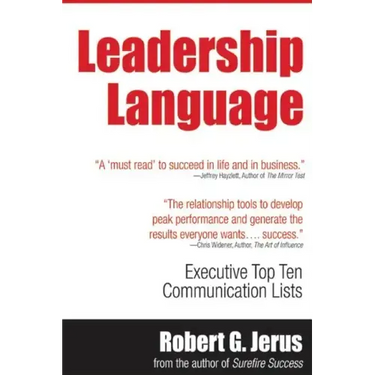 Leadership Language: Executive Top Ten Lists for Communication Success