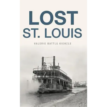 Lost St. Louis