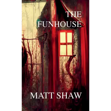 The Funhouse