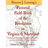 Lossing's Pictorial Field-Book of the Revolution in Virginia & Maryland