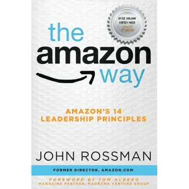 The Amazon Way: Amazon's 14 Leadership Principles