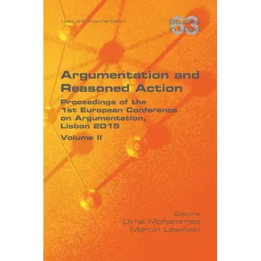 Argumentation and Reasoned Action. Volume II
